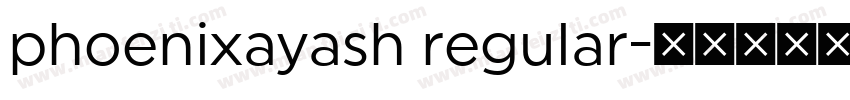 phoenixayash regular字体转换